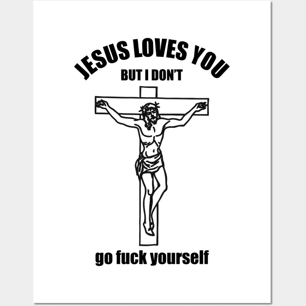 JESUS LOVES YOU Wall Art by HelloShop88